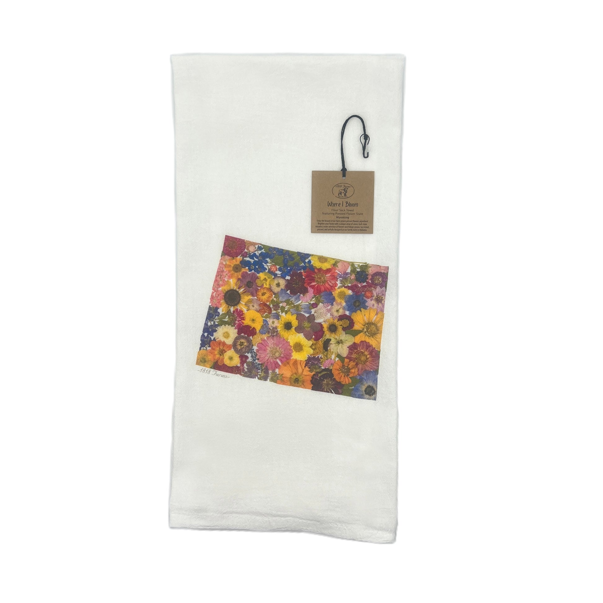 State Themed Flour Sack Towel  - "Where I Bloom" Collection Towel 1818 Farms Wyoming  