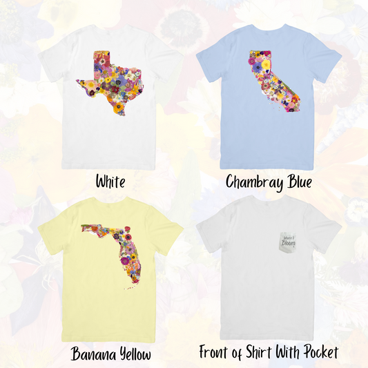 Pre Order State Themed Comfort Colors Tshirt - "Where I Bloom" Collection T-Shirts 1818 Farms   